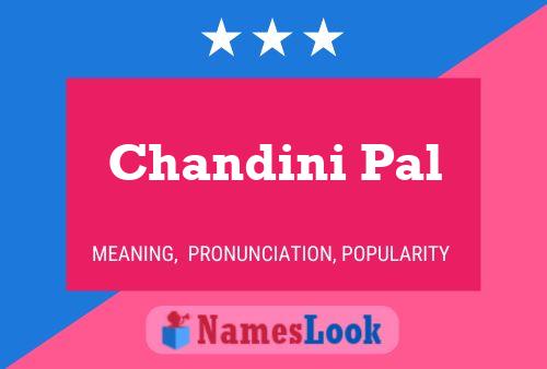 Poster del nome Chandini Pal