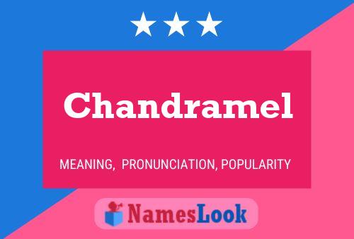 Poster del nome Chandramel