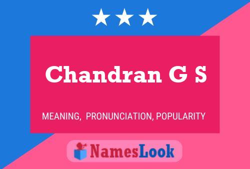 Poster del nome Chandran G S