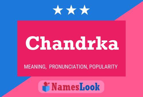 Poster del nome Chandrka