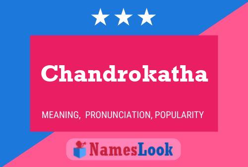 Poster del nome Chandrokatha