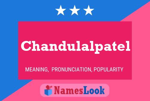 Poster del nome Chandulalpatel