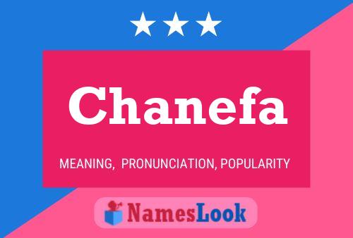 Poster del nome Chanefa