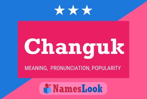 Poster del nome Changuk