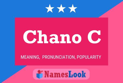 Poster del nome Chano C