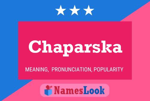 Poster del nome Chaparska