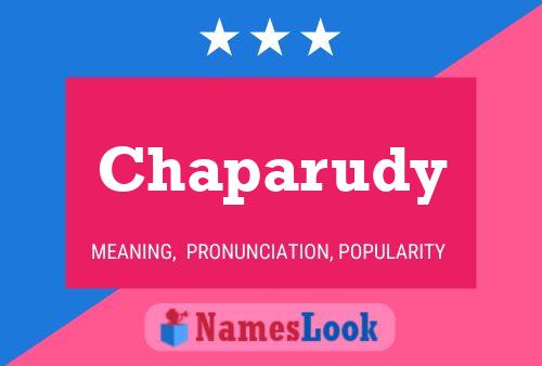 Poster del nome Chaparudy