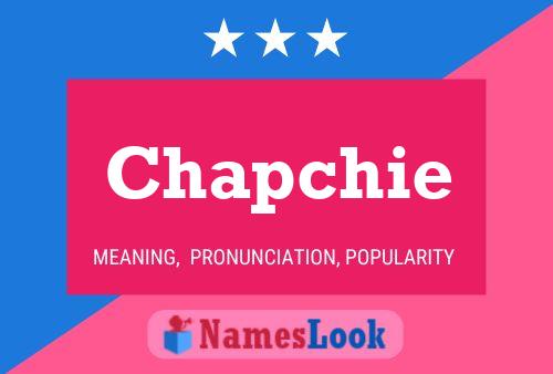 Poster del nome Chapchie