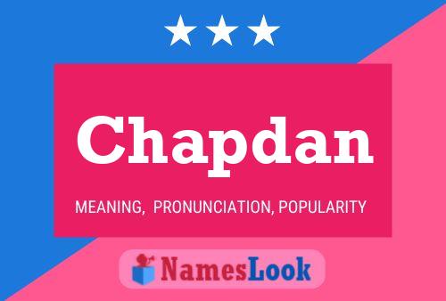 Poster del nome Chapdan