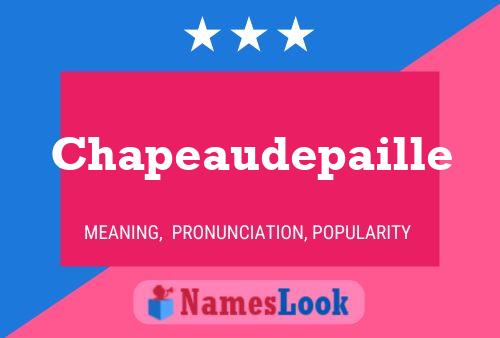 Poster del nome Chapeaudepaille