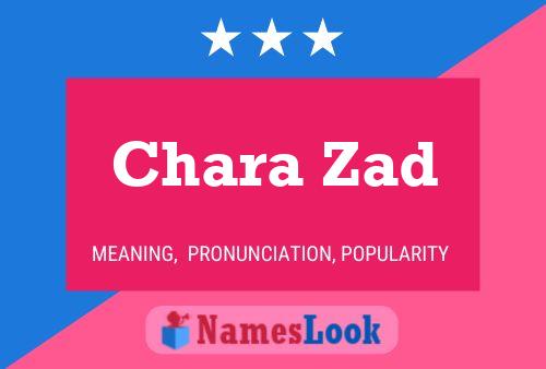 Poster del nome Chara Zad