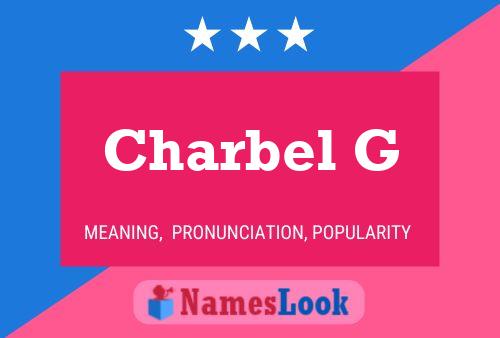 Poster del nome Charbel G