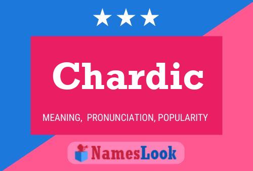 Poster del nome Chardic