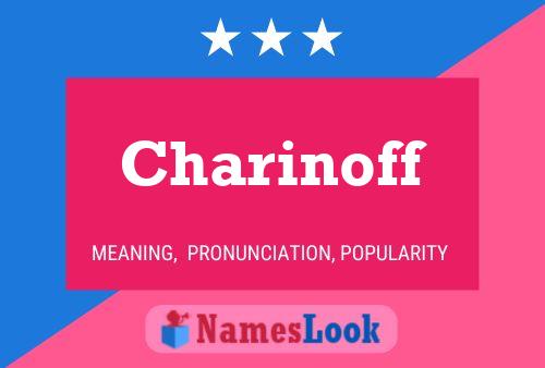 Poster del nome Charinoff