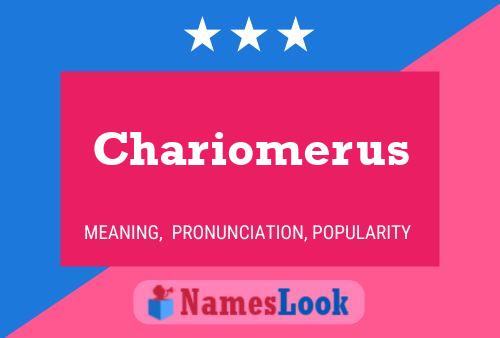 Poster del nome Chariomerus