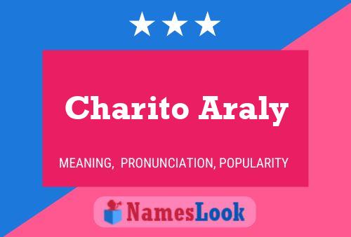 Poster del nome Charito Araly