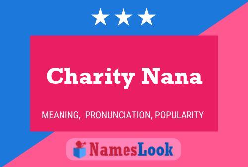 Poster del nome Charity Nana