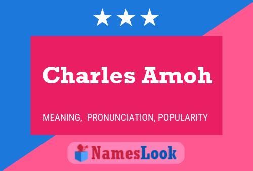 Poster del nome Charles Amoh