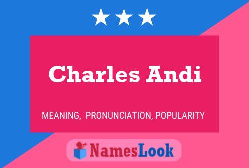 Poster del nome Charles Andi