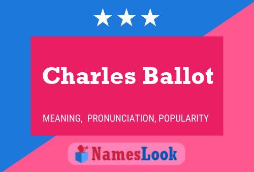 Poster del nome Charles Ballot