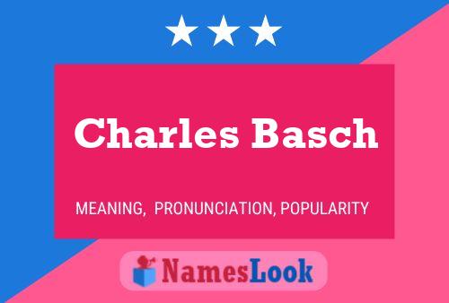 Poster del nome Charles Basch