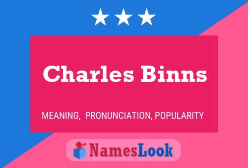 Poster del nome Charles Binns