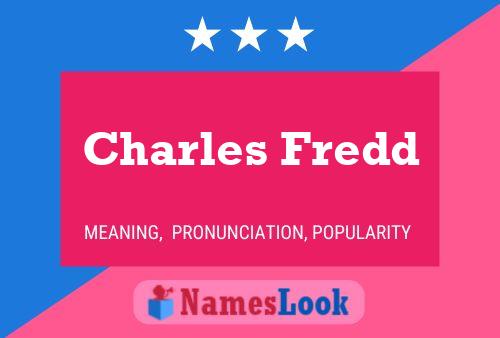 Poster del nome Charles Fredd