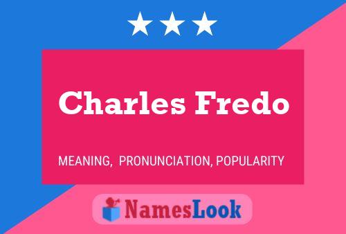 Poster del nome Charles Fredo