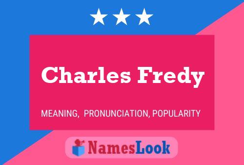 Poster del nome Charles Fredy