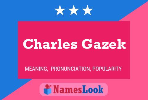 Poster del nome Charles Gazek