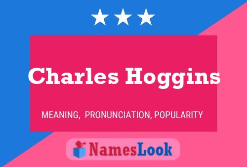 Poster del nome Charles Hoggins