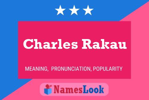 Poster del nome Charles Rakau