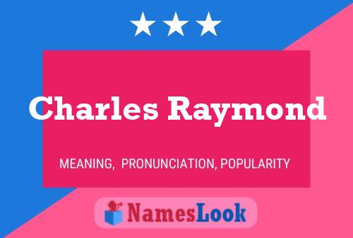 Poster del nome Charles Raymond