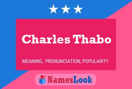 Poster del nome Charles Thabo