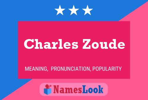 Poster del nome Charles Zoude