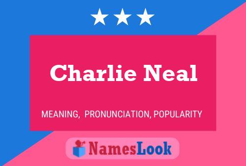 Poster del nome Charlie Neal