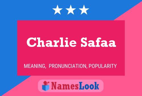 Poster del nome Charlie Safaa