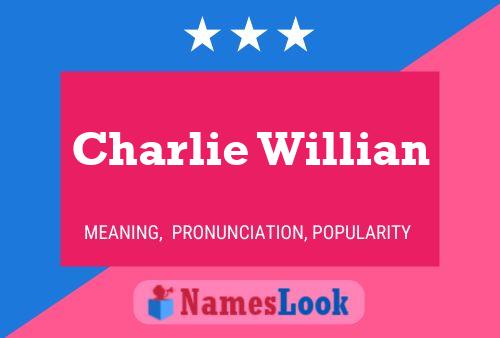 Poster del nome Charlie Willian