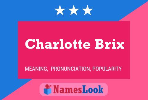 Poster del nome Charlotte Brix