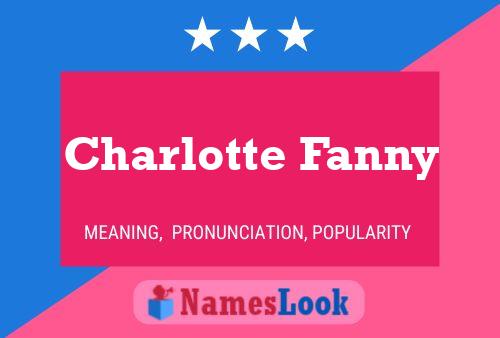 Poster del nome Charlotte Fanny