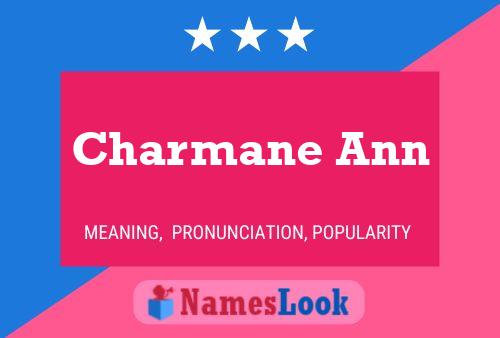 Poster del nome Charmane Ann