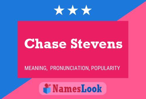 Poster del nome Chase Stevens