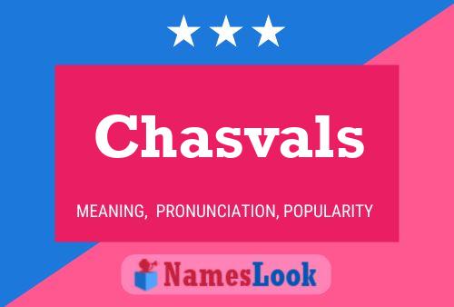 Poster del nome Chasvals