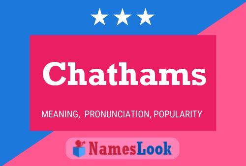 Poster del nome Chathams