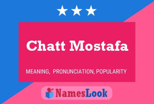 Poster del nome Chatt Mostafa