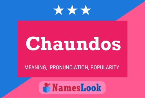 Poster del nome Chaundos