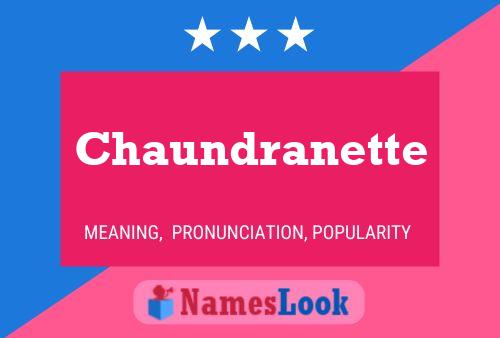 Poster del nome Chaundranette