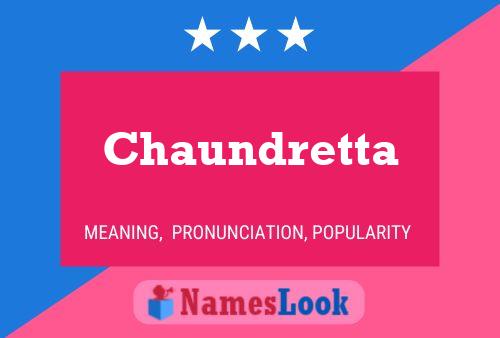 Poster del nome Chaundretta