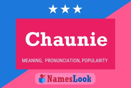 Poster del nome Chaunie