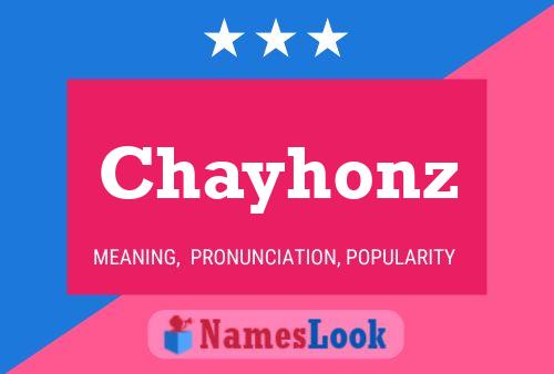 Poster del nome Chayhonz